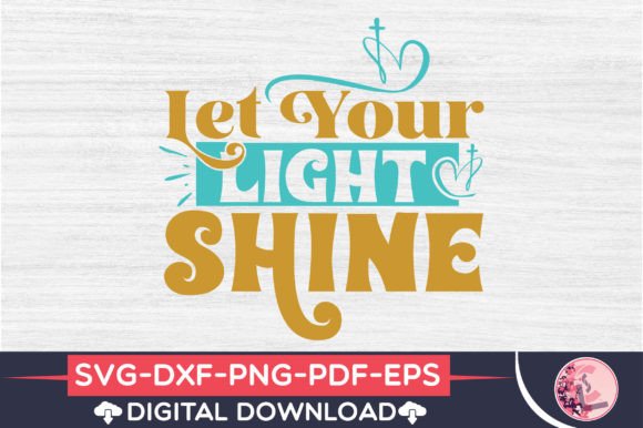 Download Let Your Light Shine Svg - Light shine Collection